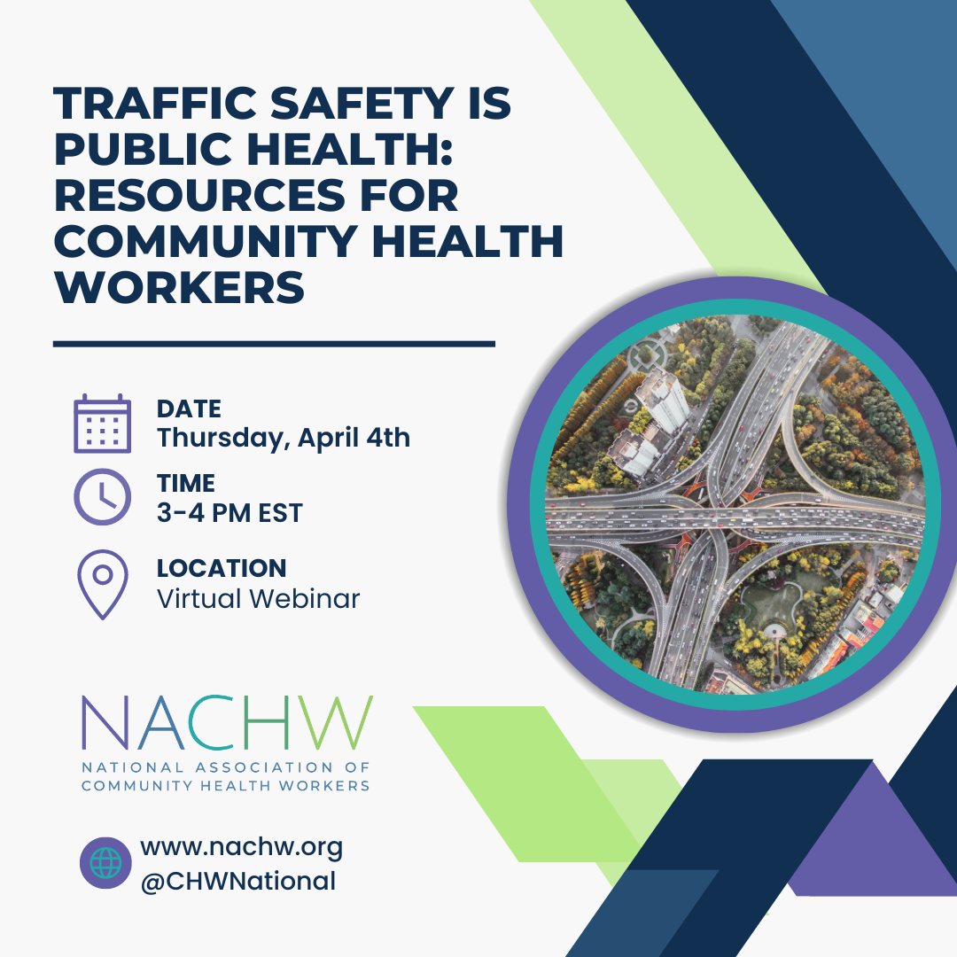 Traffic Safety is Public Health: Resources for Community Health Workers