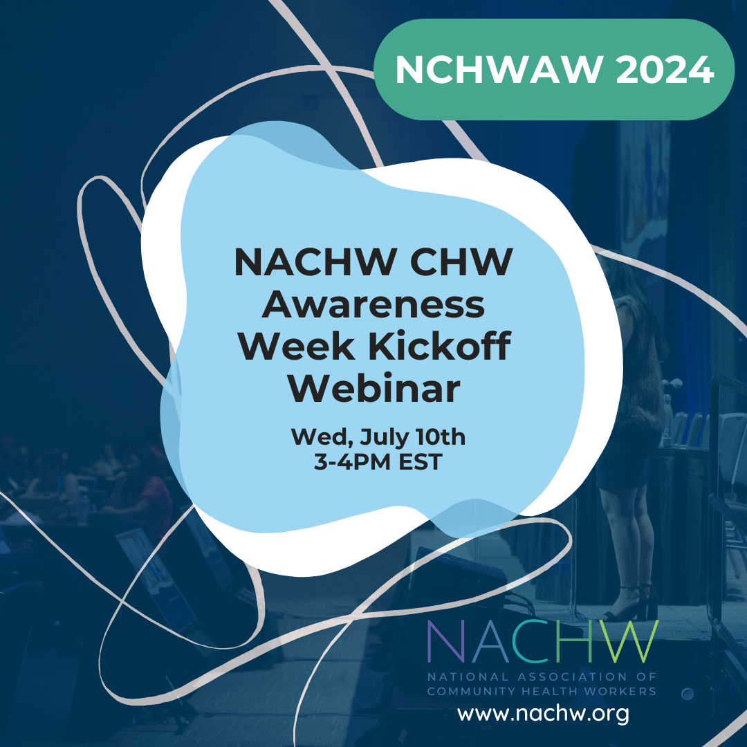 NACHW CHW Awareness Week Kickoff Webinar